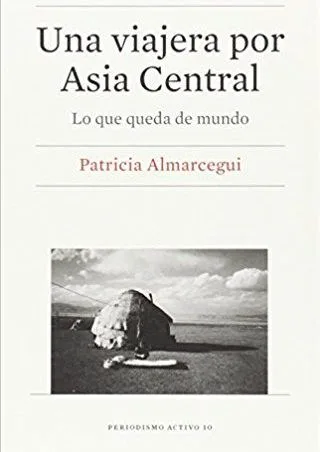 Una viajera por Asia Central