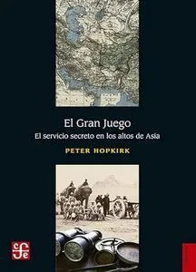 El Gran Juego. Peter Hopkirk